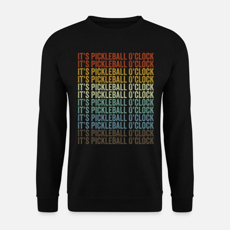 It's Pickleball O'clock Pickleball - Unisex Sweatshirt - black