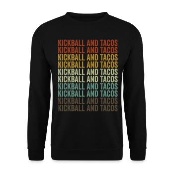 Kickball und Tacos Kickball Spieler Tacos - Unisex Pullover - Schwarz - Vorne - Alina (178cm) & Michal (187cm)