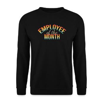 Employé du mois travail amusant - Sweat-shirt Unisexe - noir - Devant - Alina (178cm) & Michal (187cm)