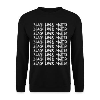 Aggressives Schwarzes Leben Materie in - Unisex Pullover - Schwarz - Vorne - Alina (178cm) & Michal (187cm)