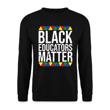 Black educators are important - Unisex Sweatshirt - black - Front - Alina (178cm) & Michal (187cm)
