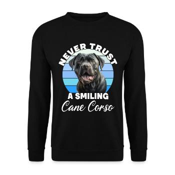 Never Trust A Smiling Cane Corso - Unisex Pullover - Schwarz - Vorne - Alina (178cm) & Michal (187cm)