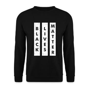 Black lives matter - Unisex Sweatshirt - black - Front - Alina (178cm) & Michal (187cm)
