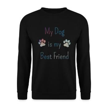 Mon chien est mon meilleur ami – Propriétaires de chiens - Sweat-shirt Unisexe - noir - Devant - Alina (178cm) & Michal (187cm)