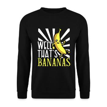 Well thats bananas - Banana - Unisex Sweatshirt - black - Front - Alina (178cm) & Michal (187cm)