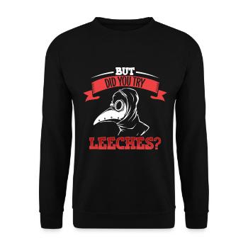Schon Blutegel versucht - Pestdoktor - Unisex Pullover - Schwarz - Vorne - Alina (178cm) & Michal (187cm)
