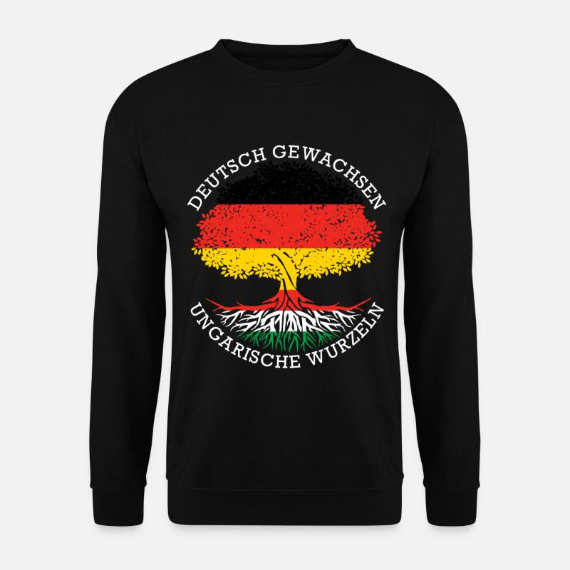 Deutsch Aufgewachsen Ungarische Wurzeln - Unisex Pullover - Schwarz