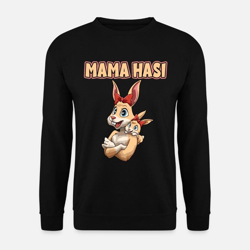 Mama Hasi für Mutti - Unisex Pullover - Schwarz