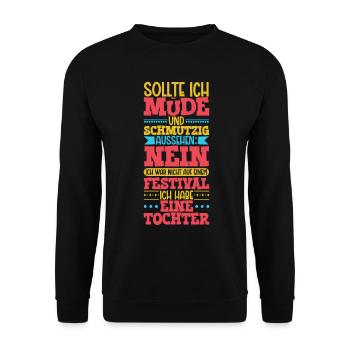 Müde und schmutzig - Tochter - Unisex Pullover - Schwarz - Vorne - Alina (178cm) & Michal (187cm)