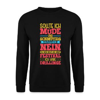 Müde und schmutzig - Drillinge - Unisex Pullover - Schwarz - Vorne - Alina (178cm) & Michal (187cm)