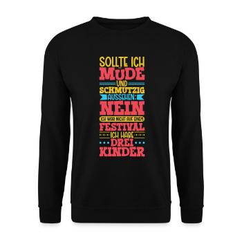 Müde und schmutzig - drei Kinder - Unisex Pullover - Schwarz - Vorne - Alina (178cm) & Michal (187cm)