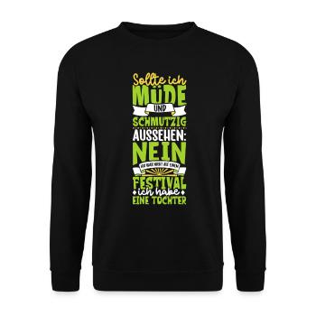Müde und schmutzig - Tochter - Unisex Pullover - Schwarz - Vorne - Alina (178cm) & Michal (187cm)