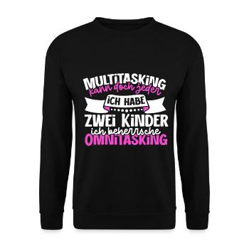 Multitasking kann jeder - Mutter und Kinder - Unisex Pullover - Schwarz - Vorne - Alina (178cm) & Michal (187cm)