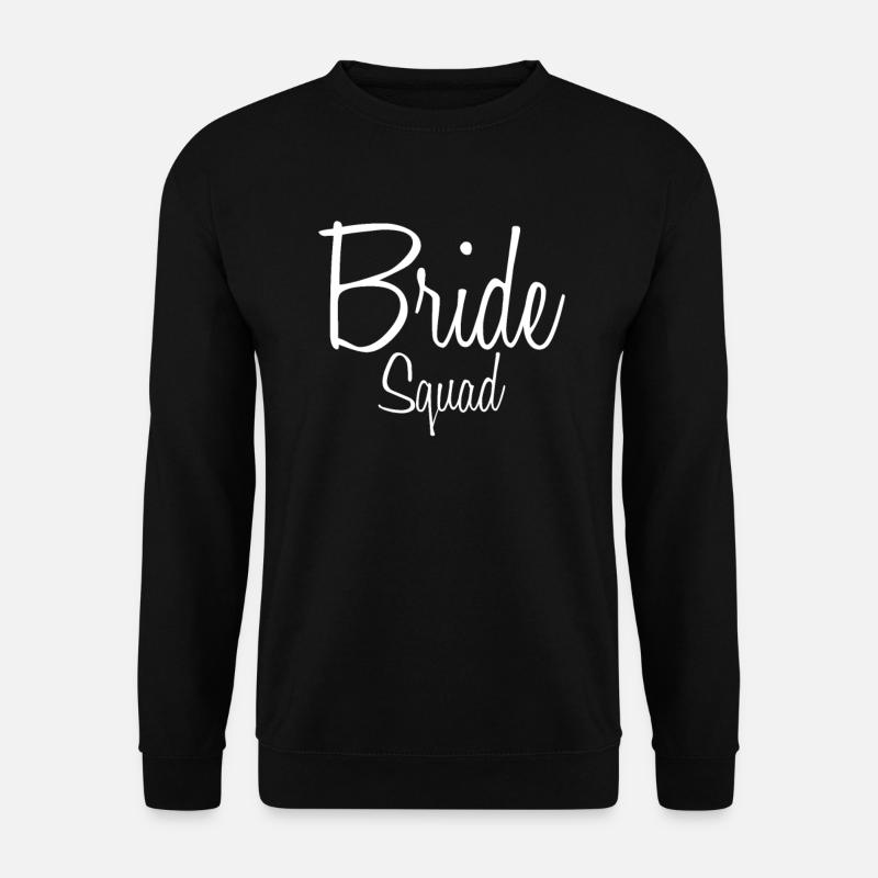 Bride Squad Team Bride Bachelorette - Felpa unisex - nero