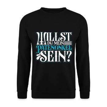 Willst du meine Patentante sein? Paten fragen - Unisex Pullover - Schwarz - Vorne - Alina (178cm) & Michal (187cm)
