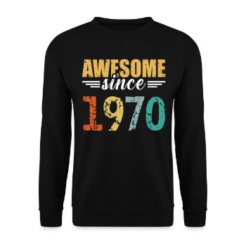 Tout simplement génial depuis 1970 - toujours imbattable - Sweat-shirt Unisexe - noir - Devant - Alina (178cm) & Michal (187cm)