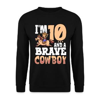 I'm 10 - Boy Cowboy - Unisex Sweatshirt - black - Front - Alina (178cm) & Michal (187cm)