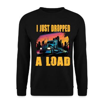 I Just Dropped A Load Truck - Unisex Pullover - Schwarz - Vorne - Alina (178cm) & Michal (187cm)