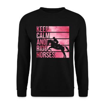 "Keep Calm And Ride Horses" Riding - Unisex Sweatshirt - black - Front - Alina (178cm) & Michal (187cm)