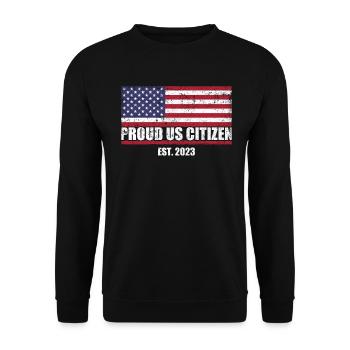 Proud US Citizen est. 2023 USA Flag - Unisex Sweatshirt - black - Front - Alina (178cm) & Michal (187cm)