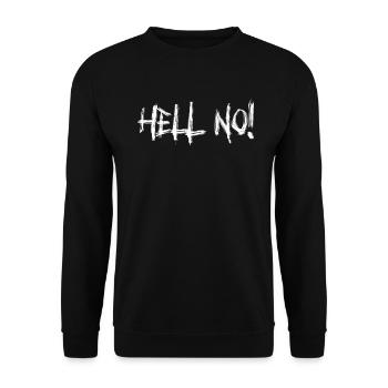 Funny Hell No Sarkastic Rude Joke - Unisex Sweatshirt - black - Front - Alina (178cm) & Michal (187cm)