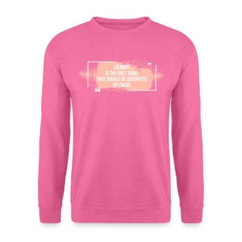Wäschefarbe getrennt Equality Einheit - Unisex Pullover - Pink - Vorne