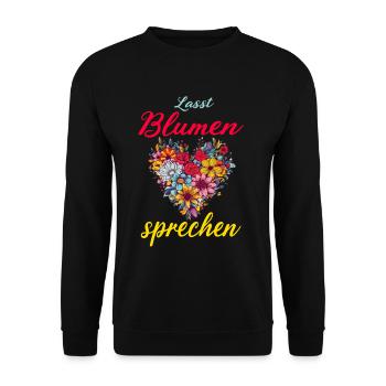 Lasst Blumen Sprechen für eine Floristin - Unisex Pullover - Schwarz - Vorne - Alina (178cm) & Michal (187cm)