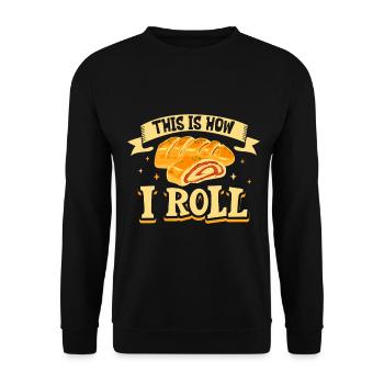 This is how I roll - Stromboli - Unisex Pullover - Schwarz - Vorne - Alina (178cm) & Michal (187cm)