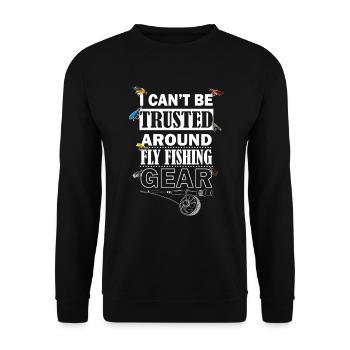 I Can't Be Trusted Around Fly Fishing Gear - Unisex Pullover - Schwarz - Vorne - Alina (178cm) & Michal (187cm)