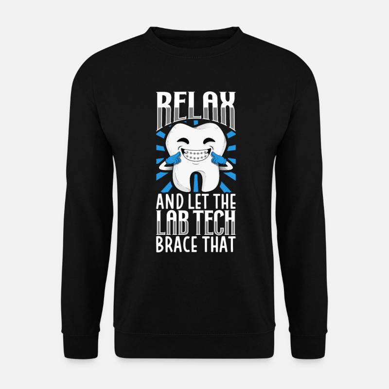 Zahnspangen herstellen - Zahntechniker - Unisex Pullover - Schwarz