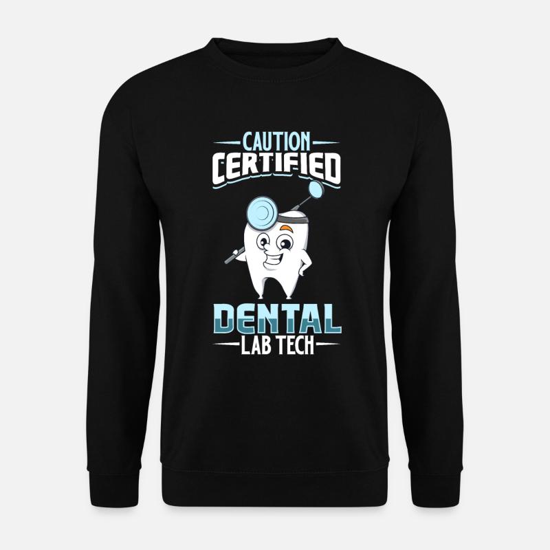 Technicien dentaire certifié - Sweat-shirt Unisexe - noir