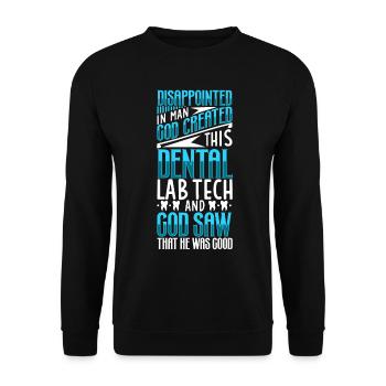 Déçu par l’homme, Dieu a créé - prothésiste dentaire - Sweat-shirt Unisexe - noir - Devant - Alina (178cm) & Michal (187cm)