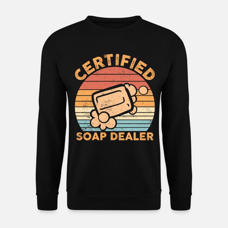 Funny soap making soap merchant - Unisex Sweatshirt - black