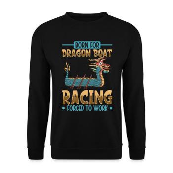 Born for Dragon Boat Racing - Drachenboot - Unisex Pullover - Schwarz - Vorne - Alina (178cm) & Michal (187cm)