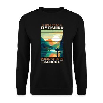 Retro Born to go Fly Fishing, Forced to go to - Unisex Pullover - Schwarz - Vorne - Alina (178cm) & Michal (187cm)