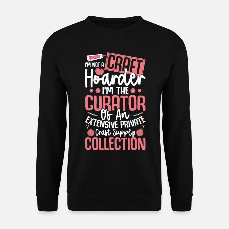 Crafting Crafter - Unisex Sweatshirt - black