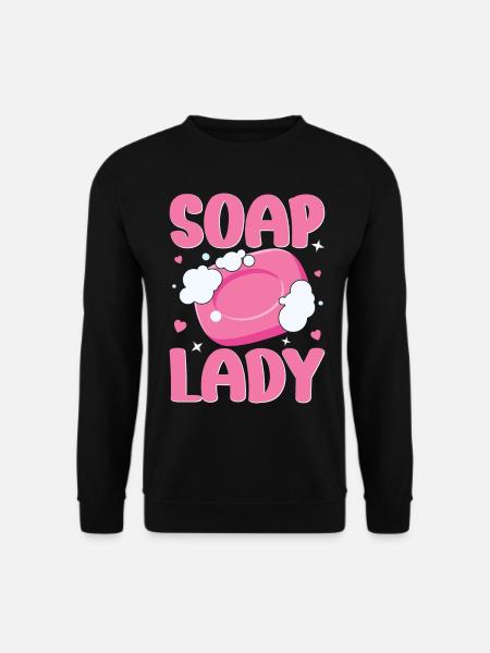 Soap Making, Soap Maker, Soapologist - Unisex Sweatshirt - black