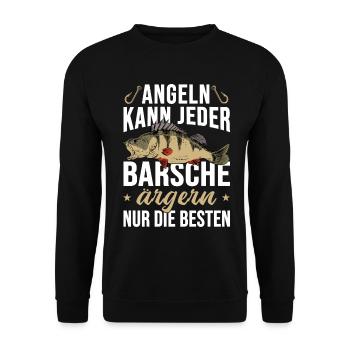 Angeln Kann Jeder Barsche Ärgern Nur die Besten - Unisex Pullover - Schwarz - Vorne - Alina (178cm) & Michal (187cm)