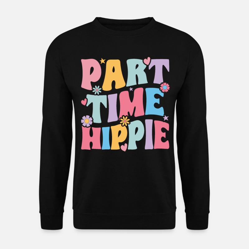 Groovy Funny Hippie - Unisex Sweatshirt - black