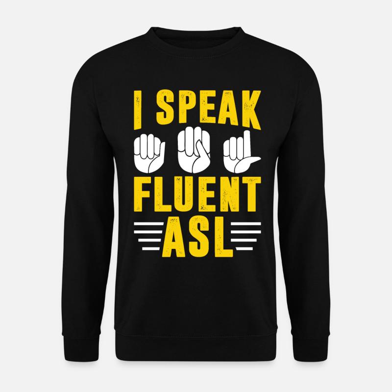 Deaf Pride Awareness Gebärdensprache - Unisex Pullover - Schwarz