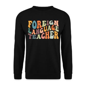 Teaching Groovy Foreign Language Teachers - Unisex Sweatshirt - black - Front - Alina (178cm) & Michal (187cm)