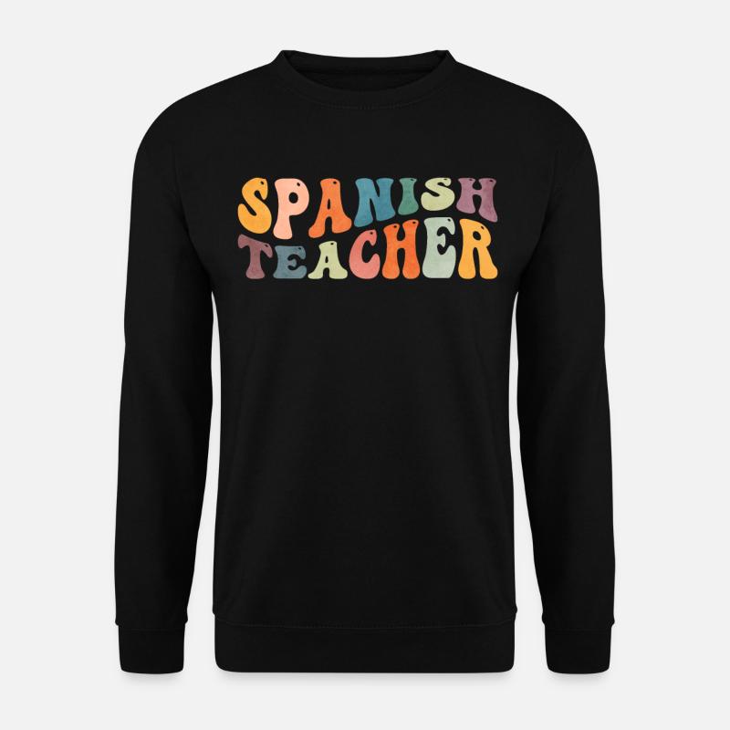 Groovy Spanischlehrerin Maestra Bilingualer Unterr - Unisex Pullover - Schwarz