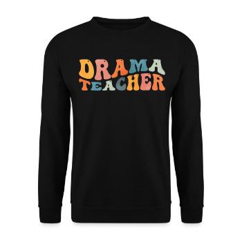 Groovy Drama Professeur de théâtre Théâtre Enseignement - Sweat-shirt Unisexe - noir - Devant - Alina (178cm) & Michal (187cm)