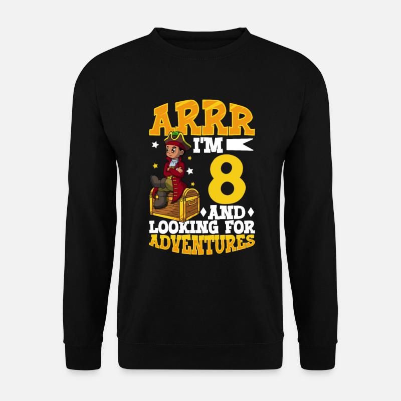 I'm 8 - Young Pirate - Unisex Sweatshirt - black