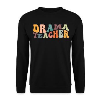 Groovy Drama Professeur de théâtre Théâtre Enseignement - Sweat-shirt Unisexe - noir - Devant - Alina (178cm) & Michal (187cm)