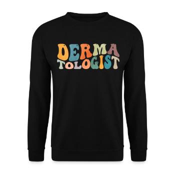 Groovy Dermatologist Dermatology Skin Care - Unisex Sweatshirt - black - Front - Alina (178cm) & Michal (187cm)
