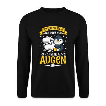 Ich schlafe nicht ich ruhe nur meine Augen aus - Unisex Pullover - Schwarz - Vorne - Alina (178cm) & Michal (187cm)
