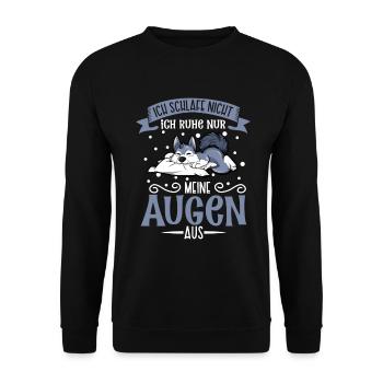 Ich schlafe nicht ich ruhe nur meine Augen aus - Unisex Pullover - Schwarz - Vorne - Alina (178cm) & Michal (187cm)
