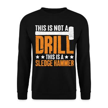 Fun day of house demolition - Unisex Sweatshirt - black - Front - Alina (178cm) & Michal (187cm)