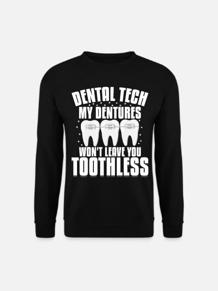 Funny dental technicians - Unisex Sweatshirt - black